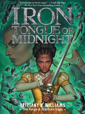 cover image of Iron Tongue of Midnight (The Forge & Fracture Saga, Book 3)